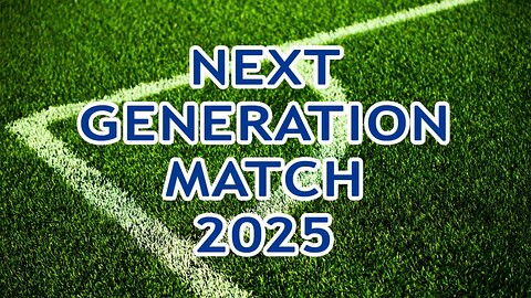 NEXT GENERATION MATCH 2025